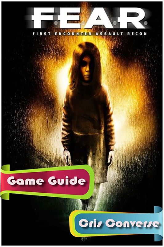 F.E.A.R Game Guide