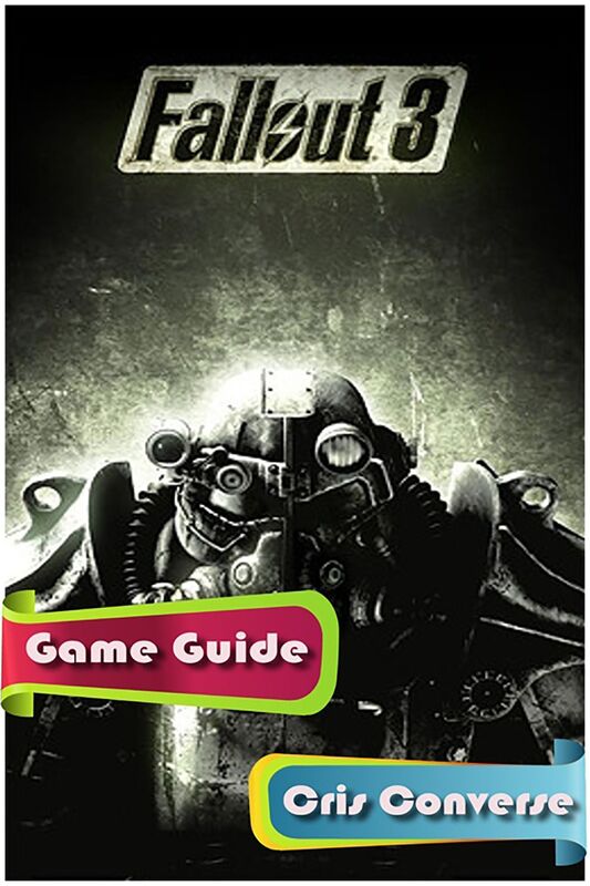 Fallout 3 Game Guide