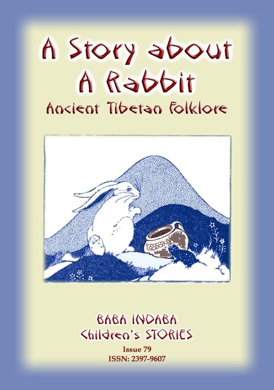 A RABBIT STORY - An Ancient Tibetan Tale