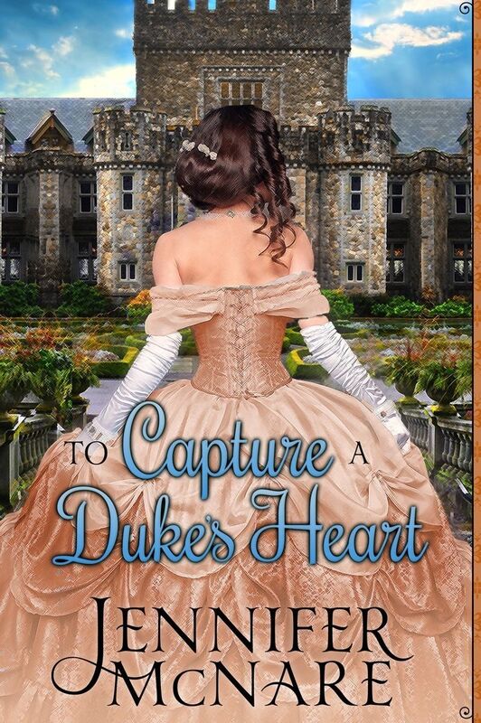 To Capture a Duke's Heart