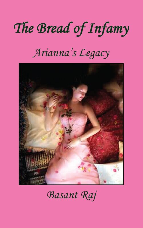 The Bread of Infamy - Arianna's Legacy