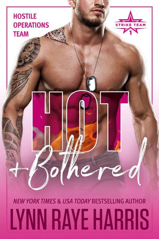 HOT & Bothered (A Hostile Operations Team Novel - Book 8)