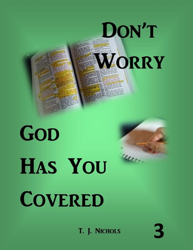 Don't Worry God Has You Covered 3