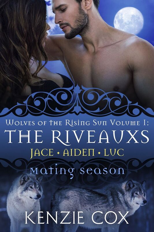 The Riveauxs: Wolves of the Rising Sun (Volume 1) (Jace Aiden Luc)