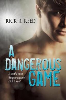 A Dangerous Game