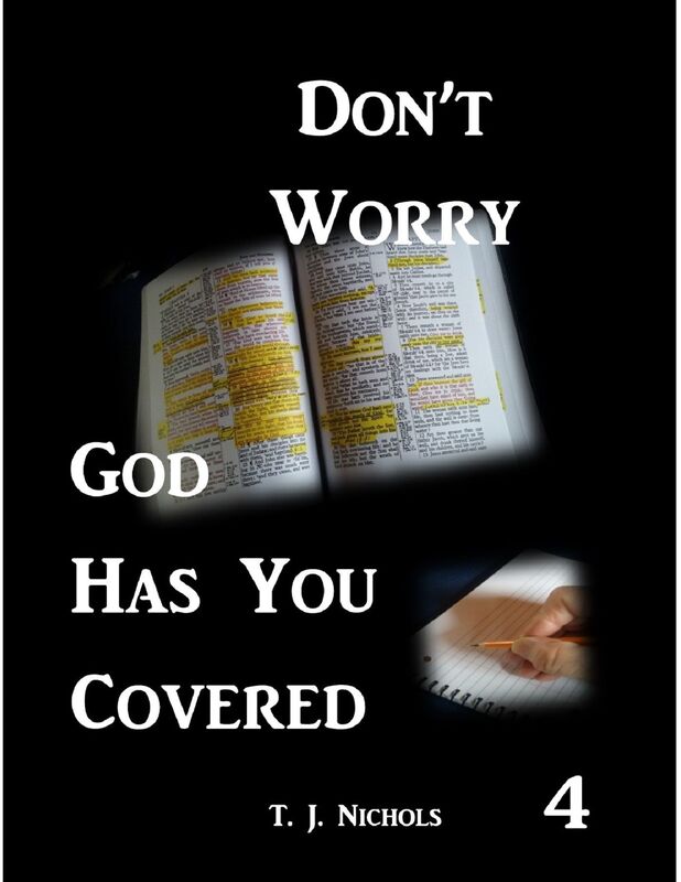 Don't Worry God Has You Covered 4