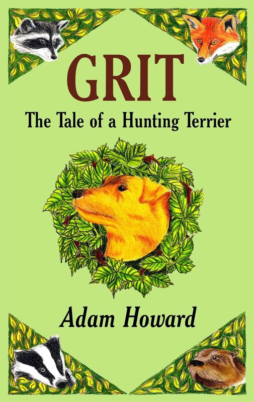 GRIT:The Tale of a Hunting Terrier