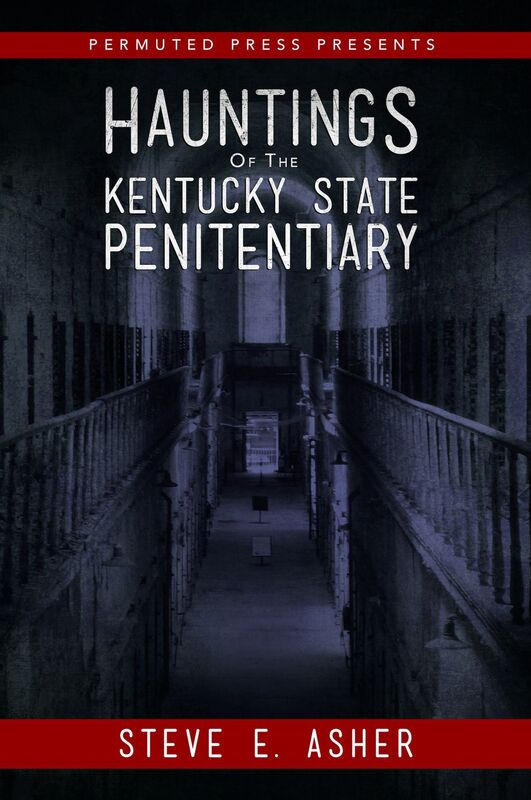 Hauntings of the Kentucky State Penitentiary