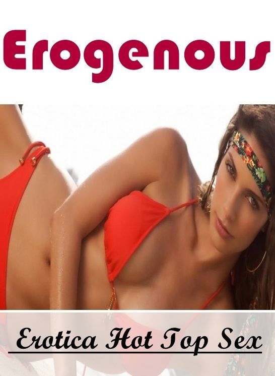 Blow Job: Eotica Hot Top Sex Erogenous ( Erotic Photography, Erotic Stories, Nude Photos, Naked , Lesbian, She-male, Gay, Fetish, Bondage, Sex, Erotica, Hentai, Blow Job, Three-sum , XXX)