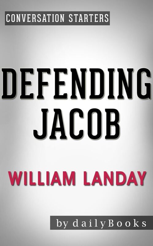 Conversation Starters Defending Jacob by William Landay