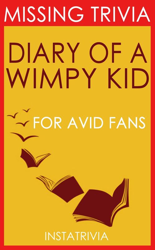 Trivia-On-Books Diary of a Wimpy Kid by Jeff Kinney
