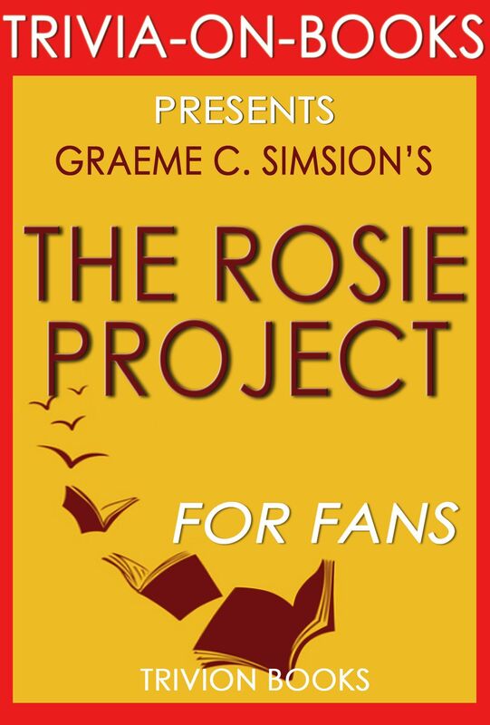 Trivia-On-Books The Rosie Project by Graeme Simsion