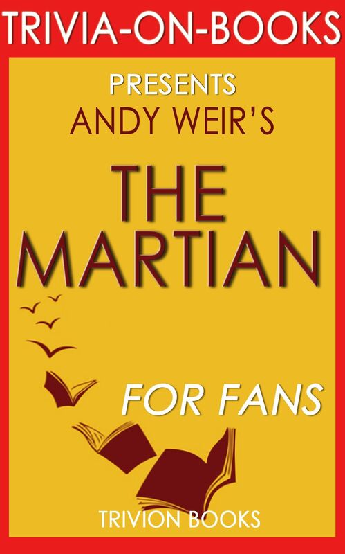 Trivia-On-Books The Martian by Andy Weir