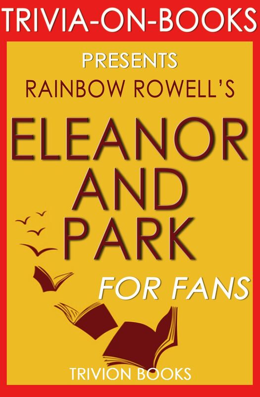 Trivia-On-Books Eleanor & Park by Rainbow Rowell