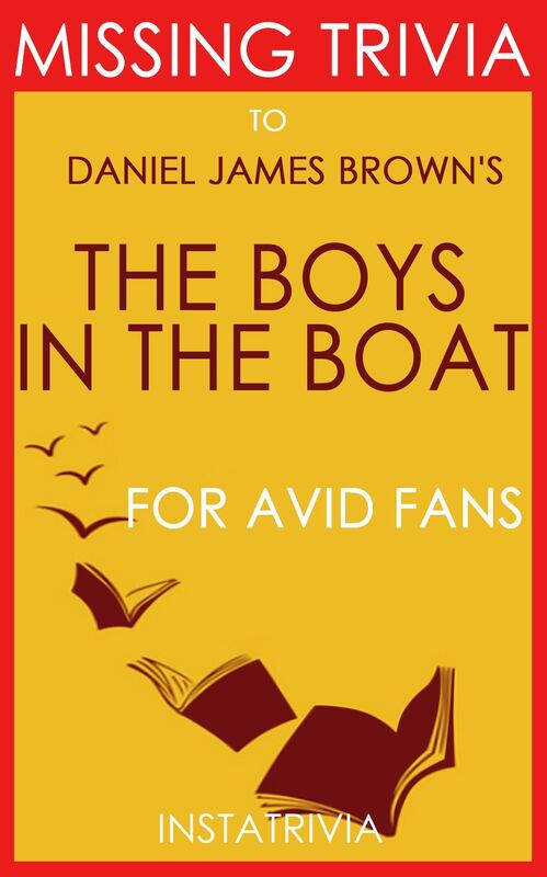 Trivia-On-Books The Boys in the Boat by Daniel James Brown