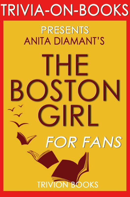 Trivia-On-Books The Boston Girl by Anita Diamant