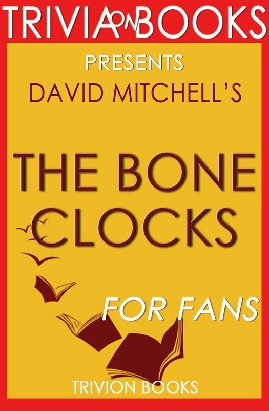 Trivia-On-Books The Bone Clocks by David Mitchell