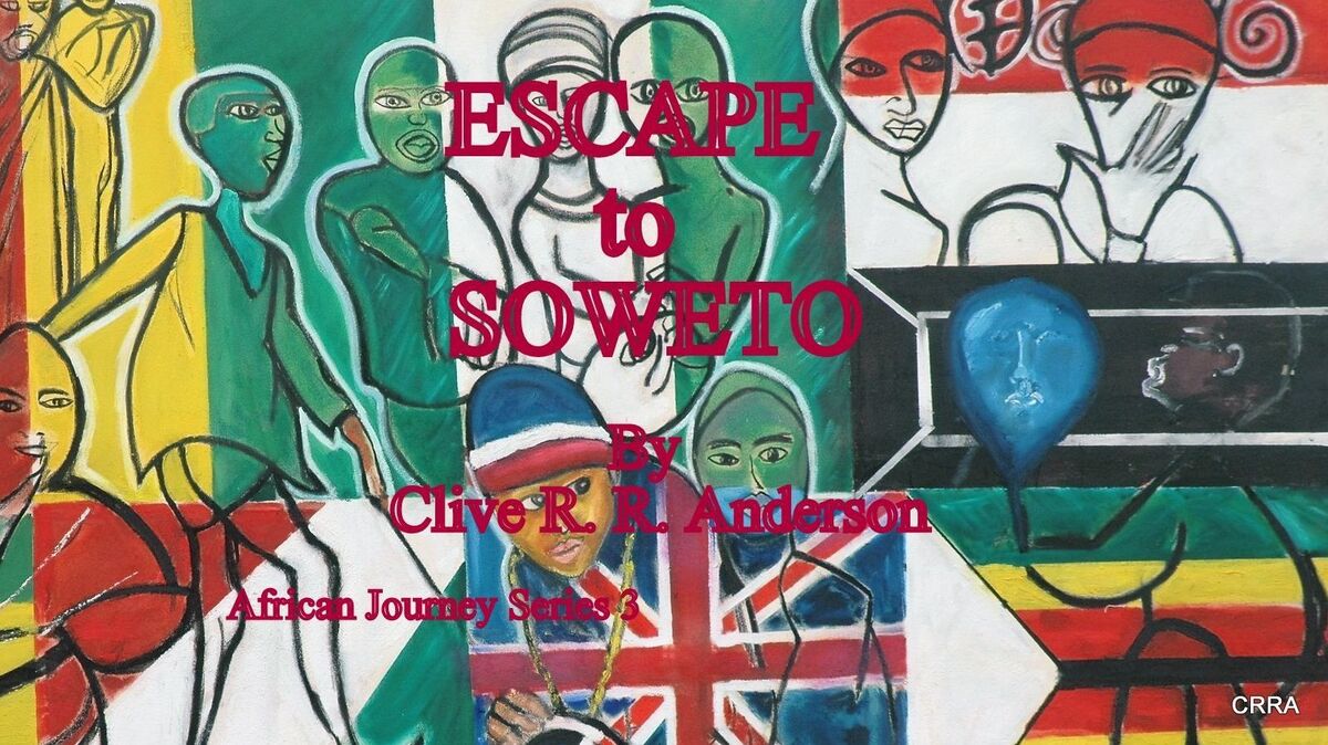 ESCAPE to SOWETO