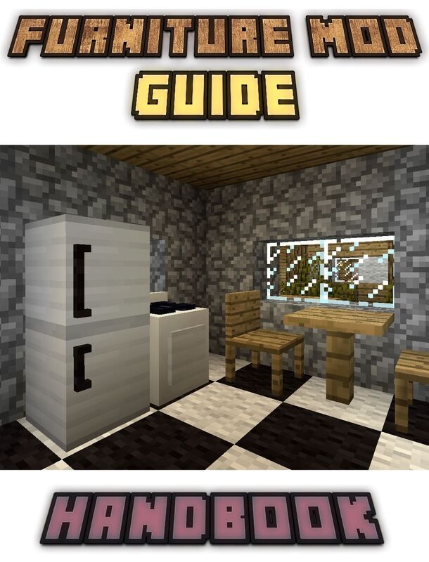 Furniture Mod Guide Handbook for Minecraft