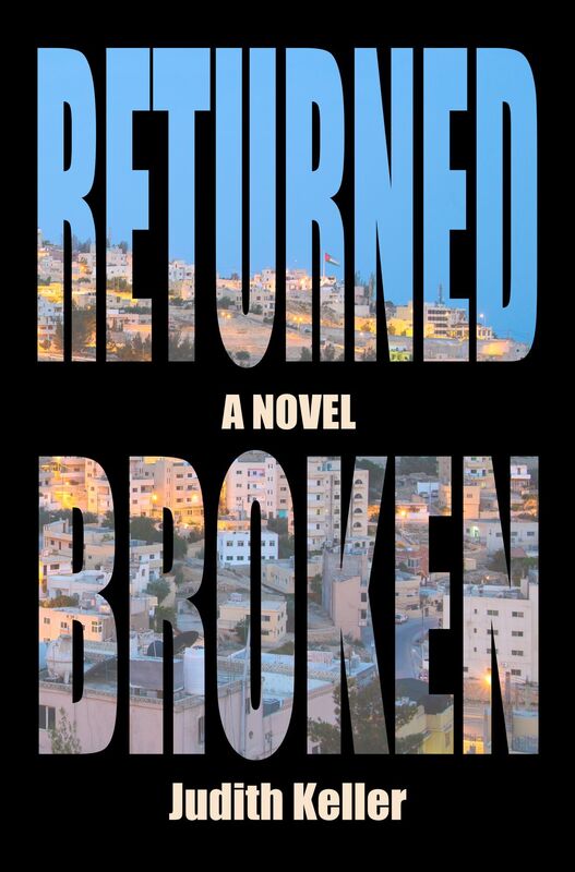 Returned Broken: A Novel