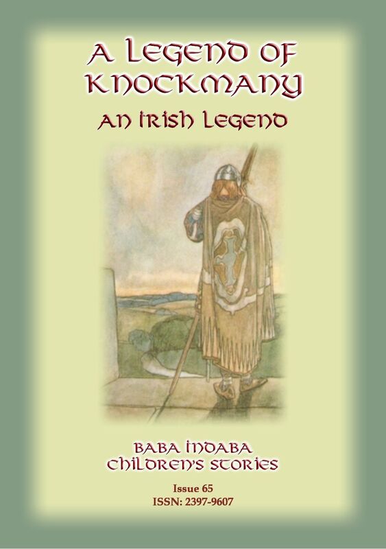 A LEGEND OF KNOCKMANY - A Celtic/Irish Legend of Finn MacCumhail