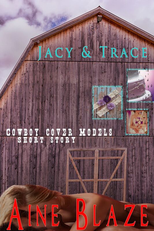 Jacy & Trace: Cowboy Cover Models Short Story