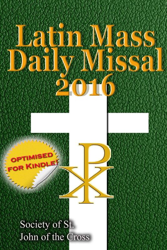 The Latin Mass Daily Missal: 2016 in Latin & English, in Order, Every Day