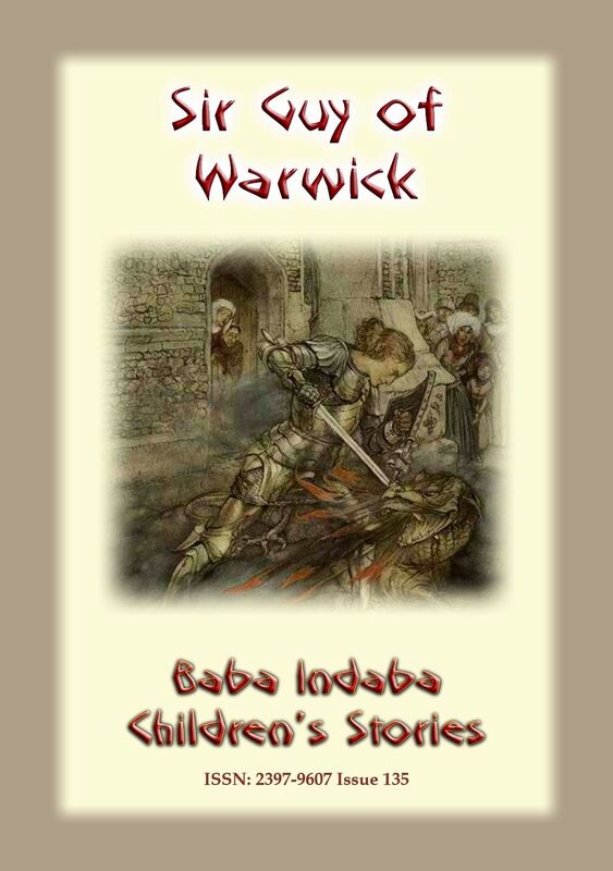 SIR GUY OF WARWICK - An Ancient European Legend of the Chivalric order