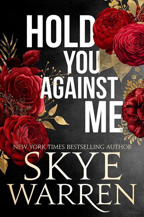 Hold You Against Me (Stripped Series)