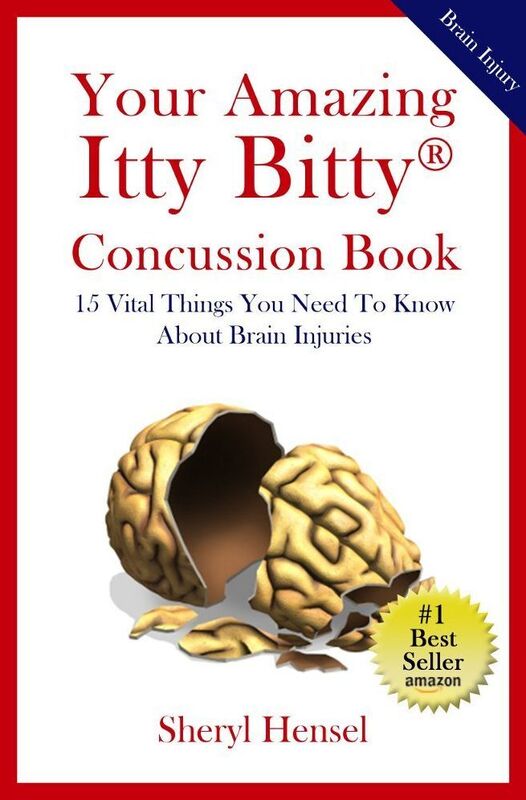 Your Amazing Itty Bitty Concussion Book: 15 Vital Things You Should Know About Traumatic Brain Injuries (TBI)
