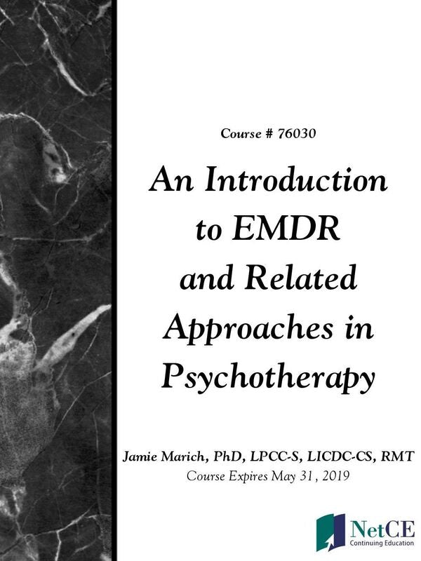 An Introduction to EMDR and Related Approaches in Psychotherapy