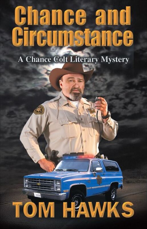 Chance and Circumstance: A Chance Colt Literary Mystery