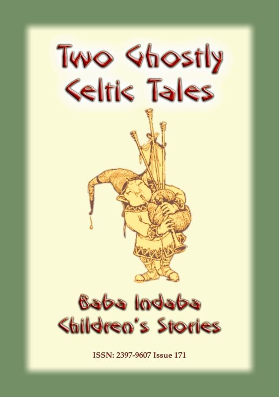 TWO GHOSTLY CELTIC TALES from Ireland