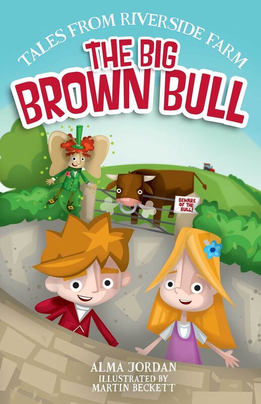 The Big Brown Bull - Tales from Riverside Farm