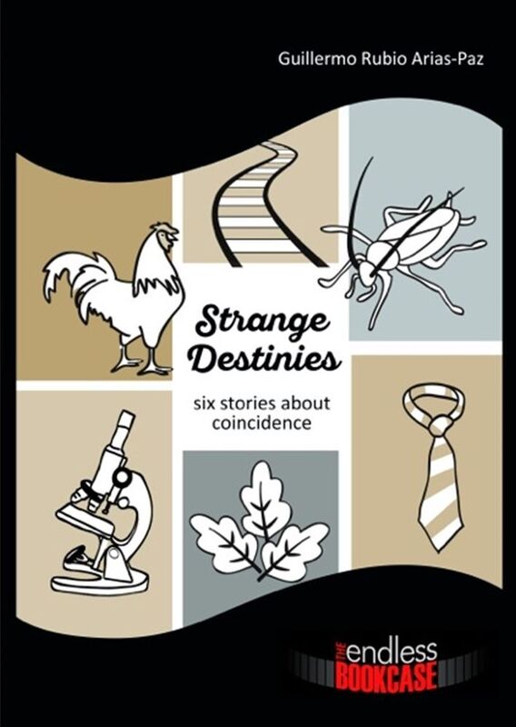 Strange Destinies: six stories about coincidence