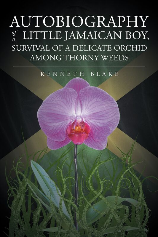Autobiography Of A Little Jamaican Boy, Survival Of A Delicate Orchid Among Thorny Weeds
