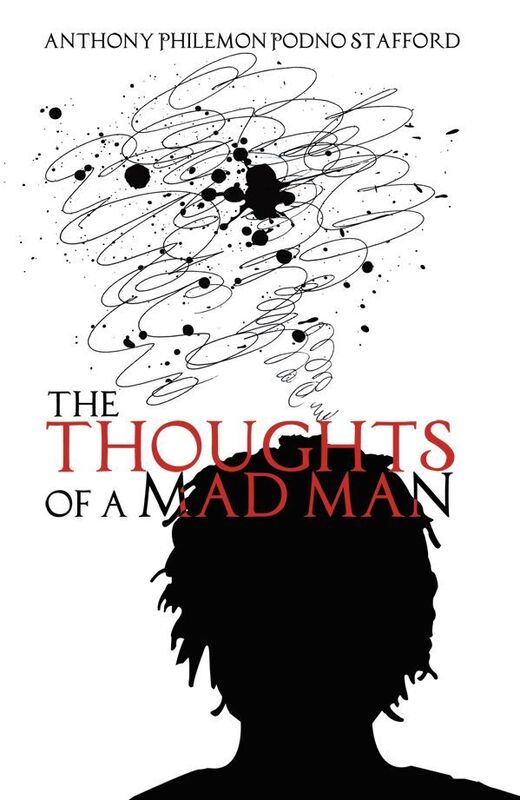 The Thoughts of a Mad Man