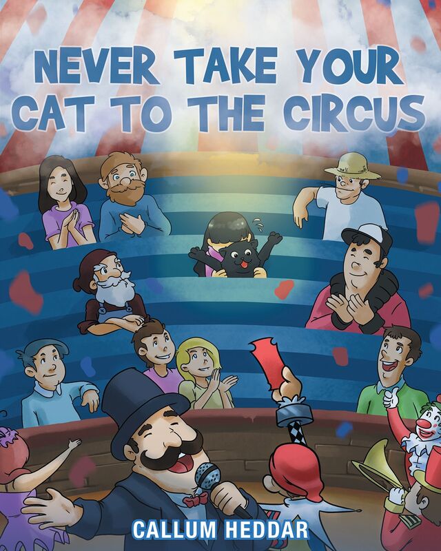Never Take Your Cat to the Circus