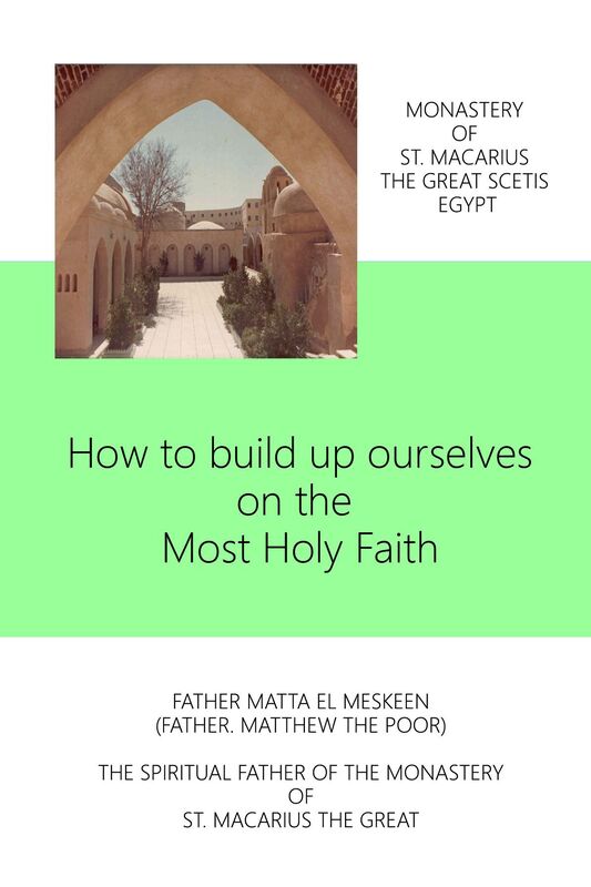 How to build up ourselves on the most High Faith