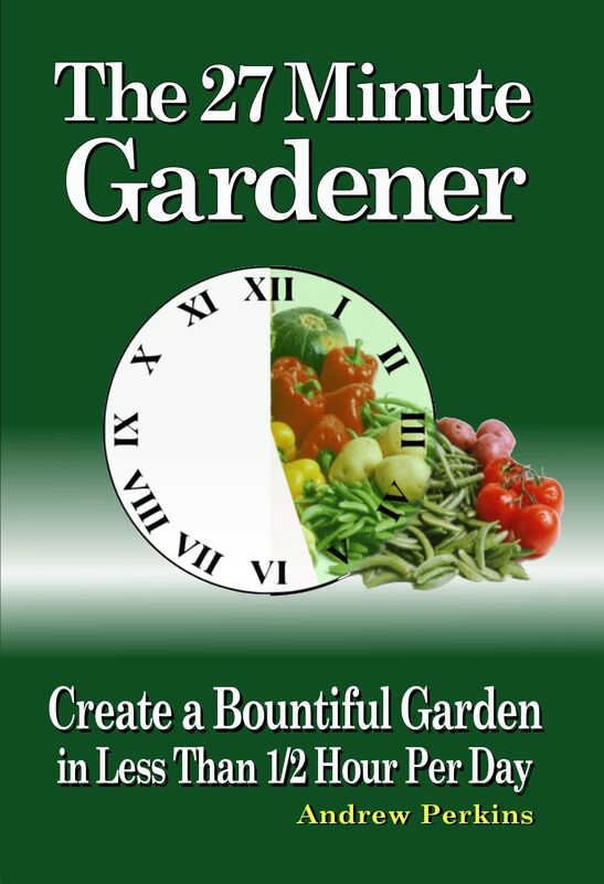 The 27 Minute Gardener