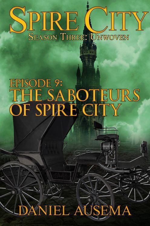 The Saboteurs of Spire City