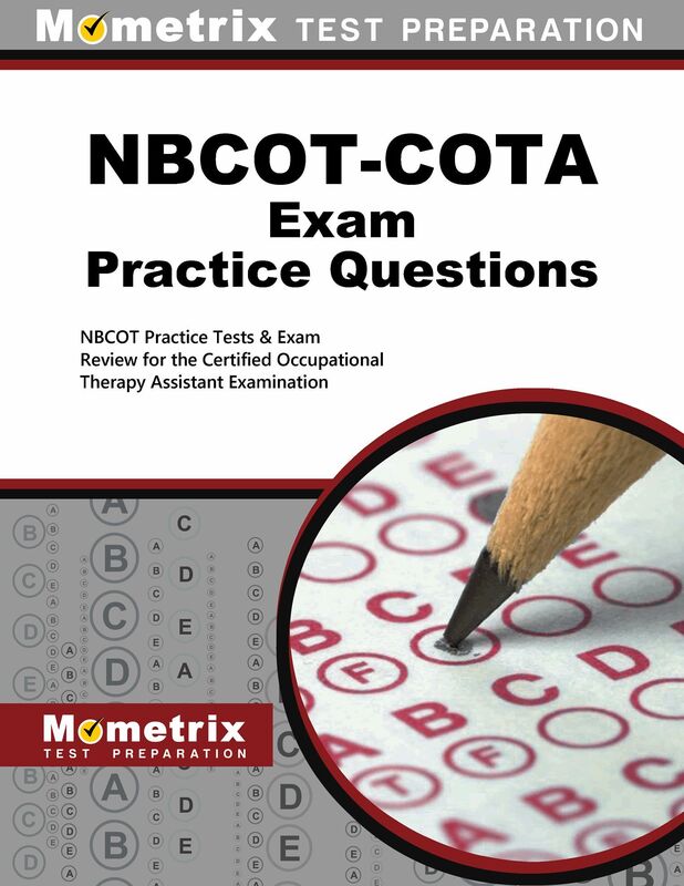 NBCOT-COTA Exam Practice Questions (Second Set): NBCOT Practice Tests & Exam Review for the Certified Occupational Therapy Assistant Examination