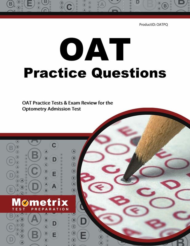 OAT Practice Questions (Second Set): OAT Practice Tests & Exam Review for the Optometry Admission Test