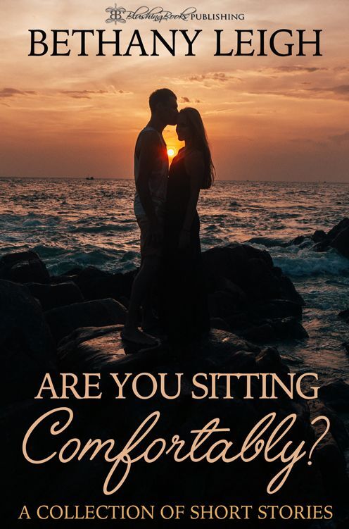 Are You Sitting Comfortably?