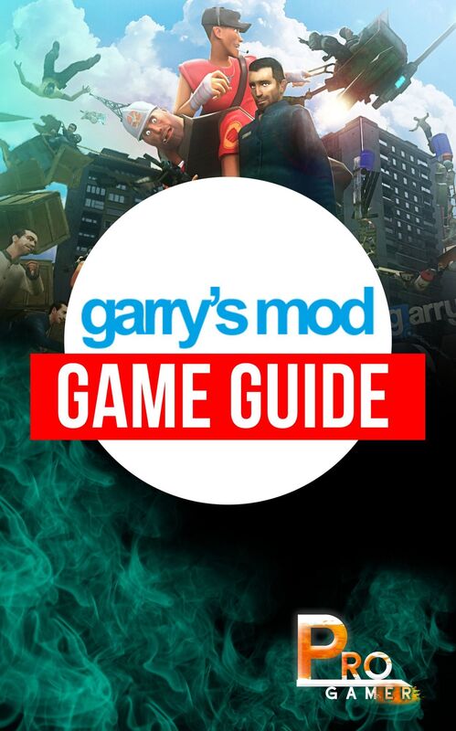 Garrys Mod Game Guide