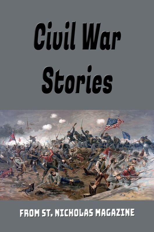 Civil War Stories (Illustrated)