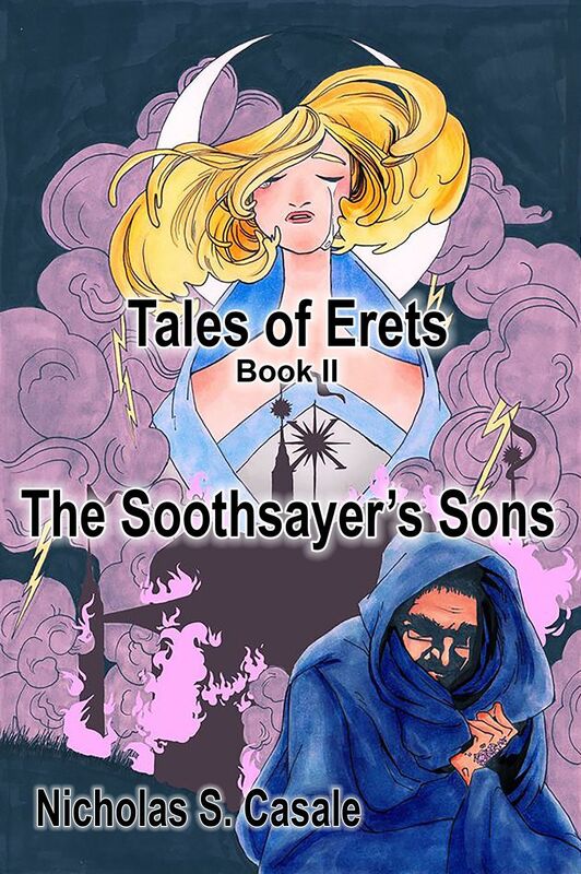 Tales of Erets - Book II - The Soothsayer's Sons