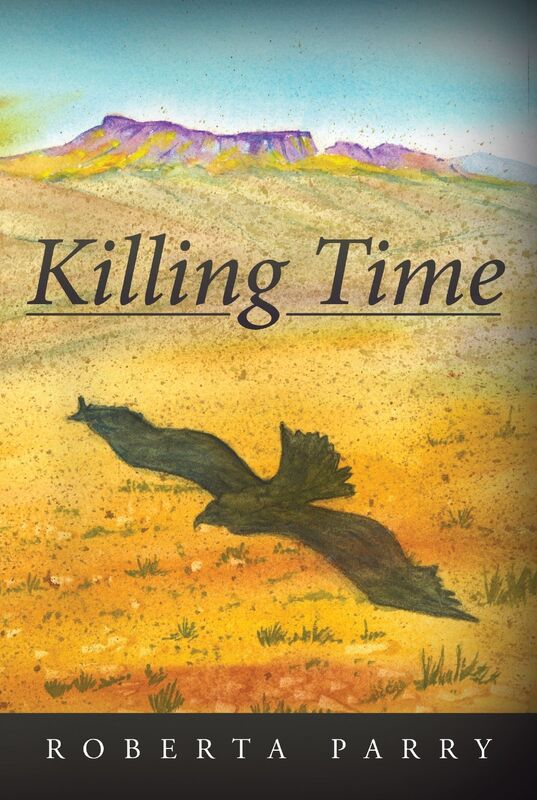Killing Time: A Novel in Two Acts