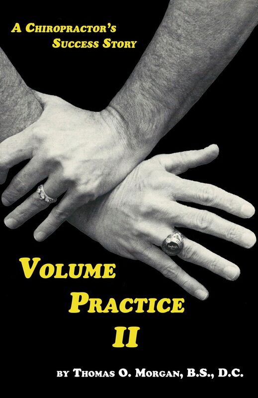 Volume Practice II - A Chiropractor's Success Story