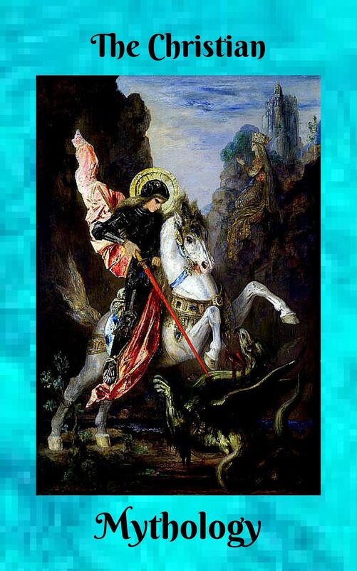 The Christian Mythology